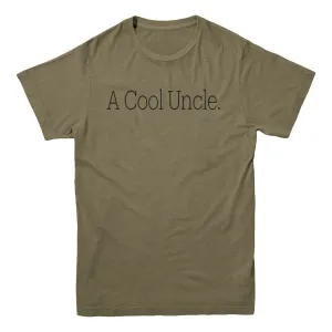 Adult- A Cool Uncle T-shirt (Multiple Colors)