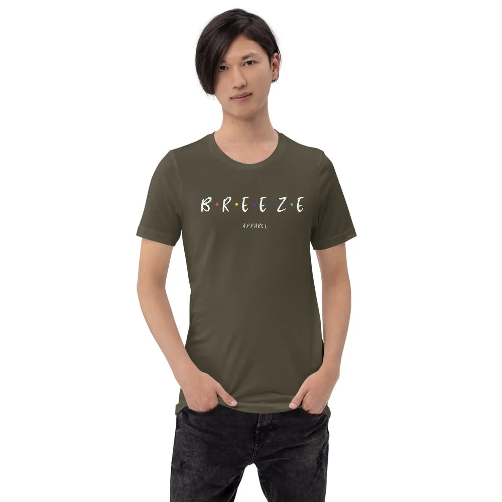 'I'll be there for you' unisex short-sleeved shirt (white text)