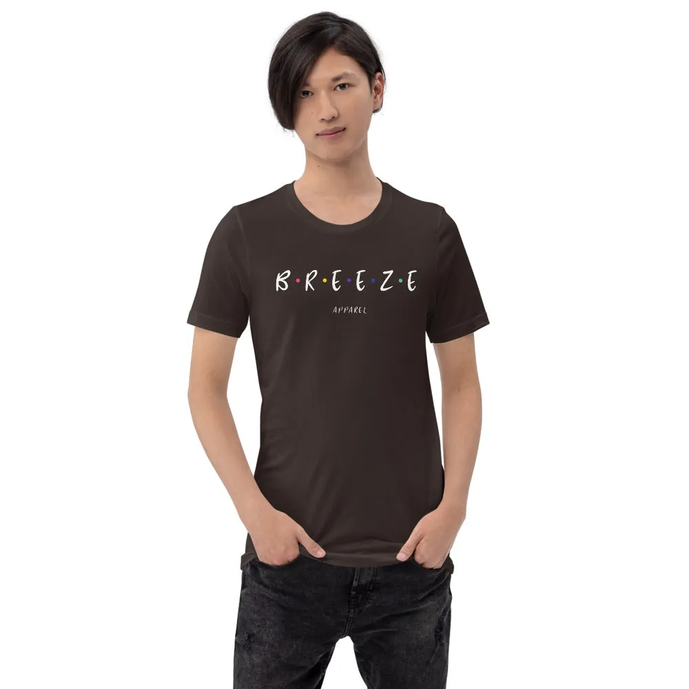 'I'll be there for you' unisex short-sleeved shirt (white text)