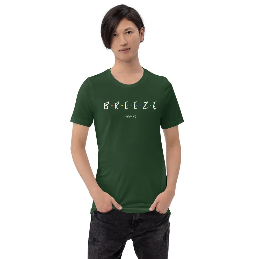'I'll be there for you' unisex short-sleeved shirt (white text)