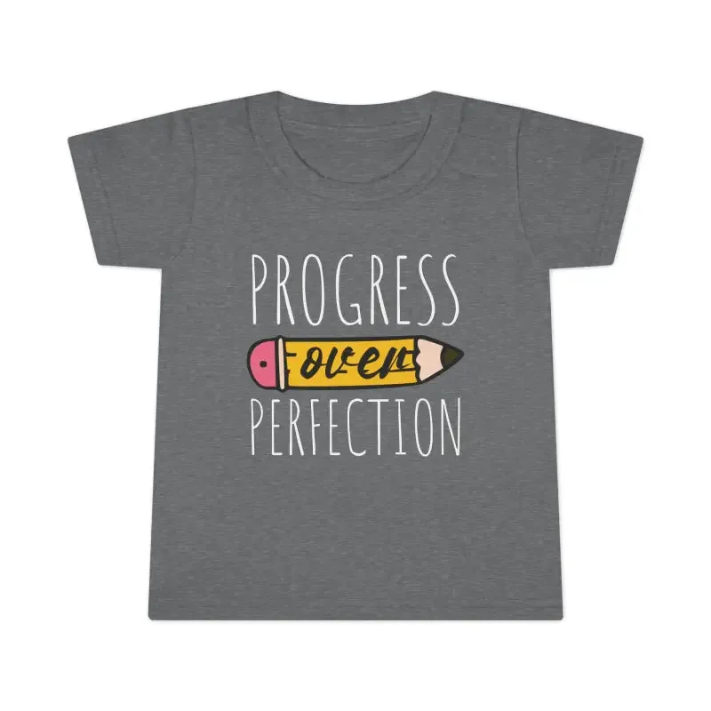 Toddler Tees Progress Over Perfection Pencil